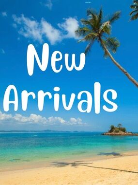 New Arrivals